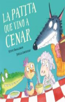 La Patita Que Vino A Cenar